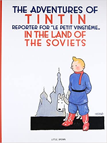 Tintin Book - Land of the Soviets