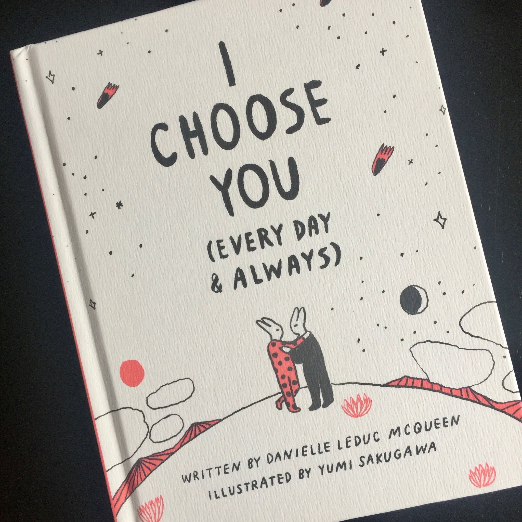 I Choose You (Every Day & Always)  Book