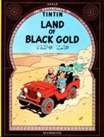 Tintin Book - Land of Black Gold